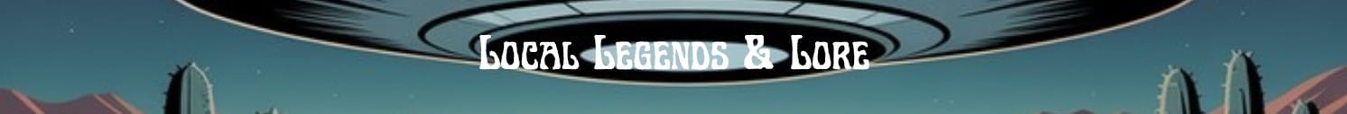 Local Legends and Lore